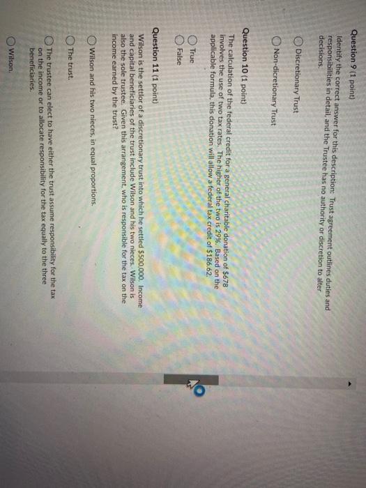  Question 9 (1 point) Identify the correct answer for this description: