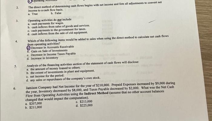  2. The direct method of determining eash flows begins with net
