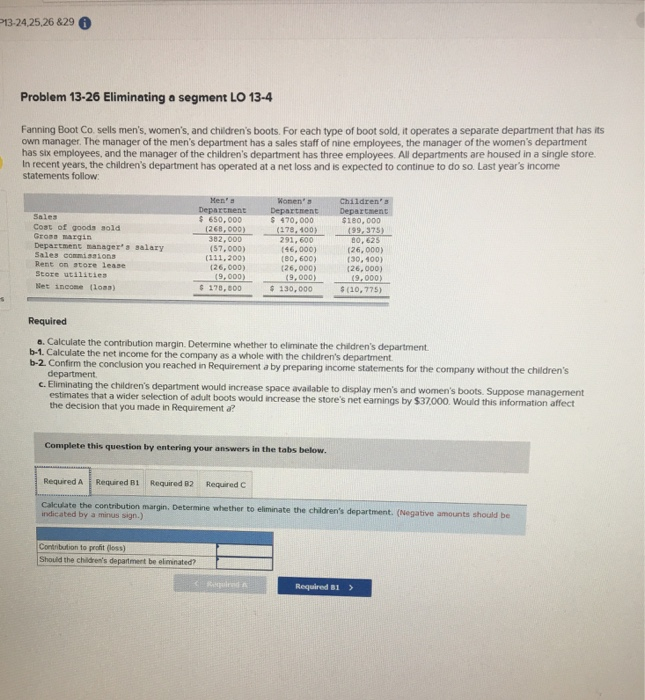  13-24,25.26 &29 Problem 13-26 Eliminating a segment LO 13-4 Fanning Boot