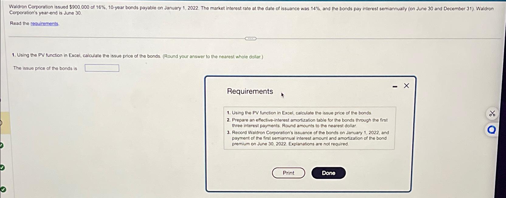  Corporation's year-end is June 30. Read the reguirements. Using the PV