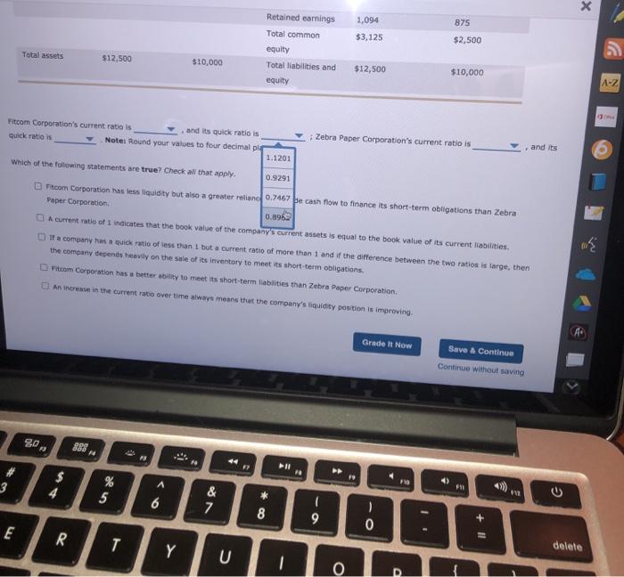 its quick ratio is values to four decimal places. ; Zebra Paper