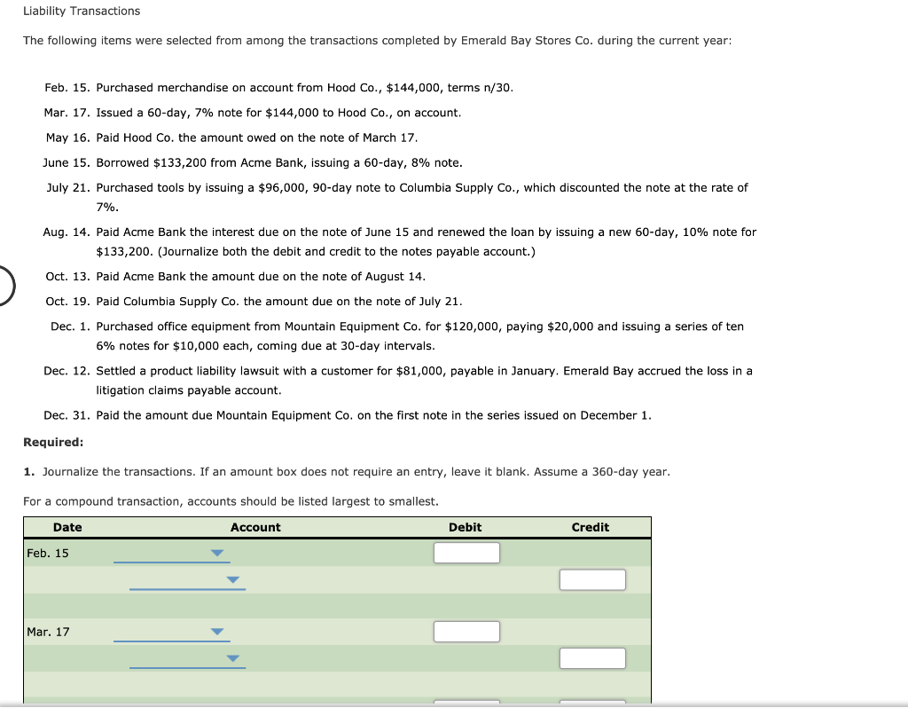 Please help with the below. thank you Liability Transactions The following items