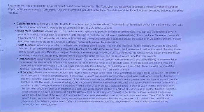 please show the excel function, cannot enter straight numbers! Patterson, Inc has