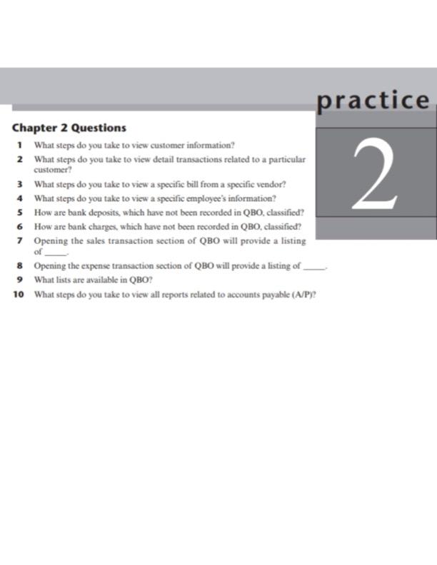 practice 2 Chapter 2 Questions 1 What steps do you take