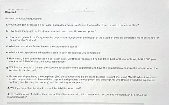 08-4, LO 08-5) (Algo) Several years ago, your client, Brooks Robertson, started