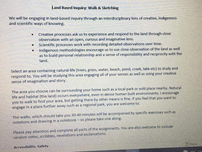 draw a sketch and make some notebook notes. Land Based Inquiry: Walk