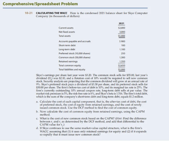  Please answer in a spreadsheet10-21 CaLCULatING the WaCC Here is the