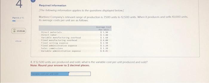 sells 10,000 units, its average costs per unit are as follows: Required: