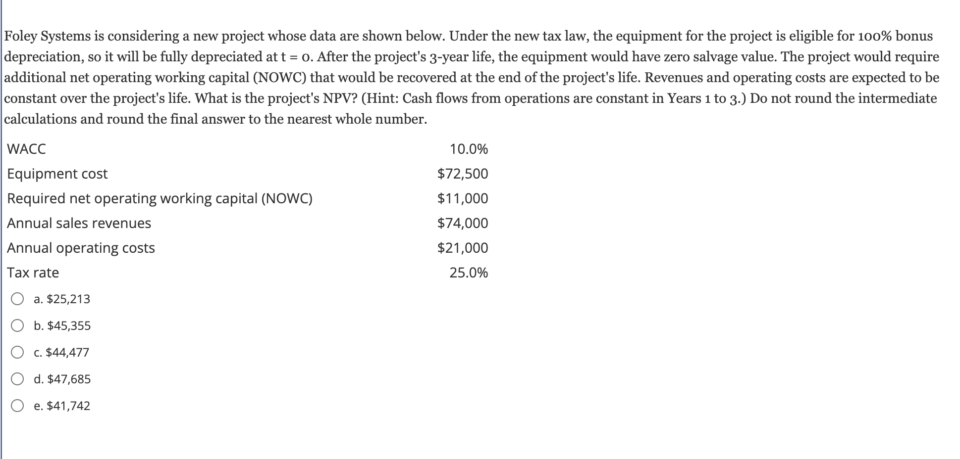 DO NOT USE EXCEL, SHOW WORK. Foley Systems is considering a new