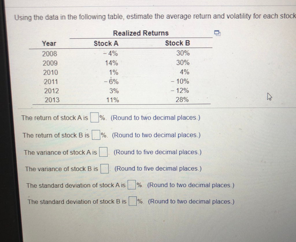  Using the data in the following table, estimate the average return