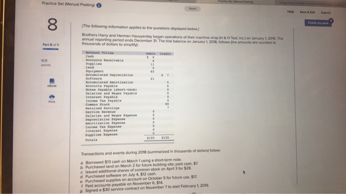  Practice Set (Manual Posting) 6 Help Save&ExtSubit The following information applies