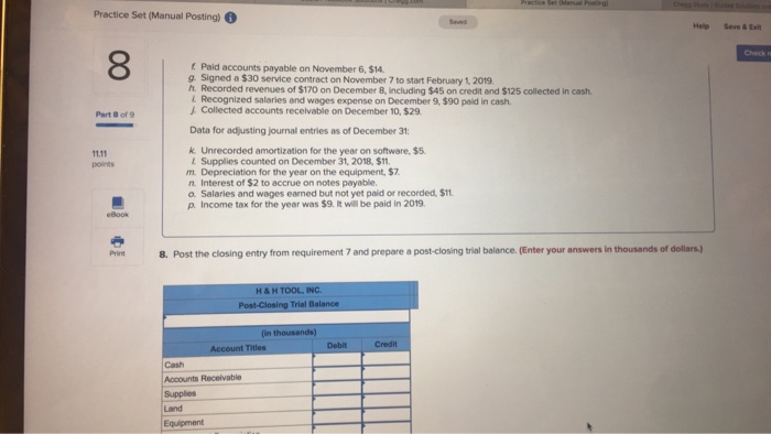 to the questions displayed below. Hausyerday began operations of their machine shop(H