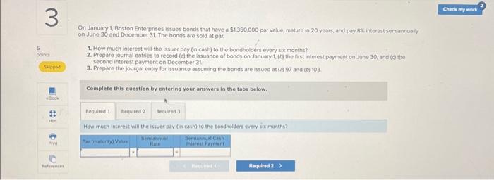  please answer both questions #3 & #6 On January 1, Boston