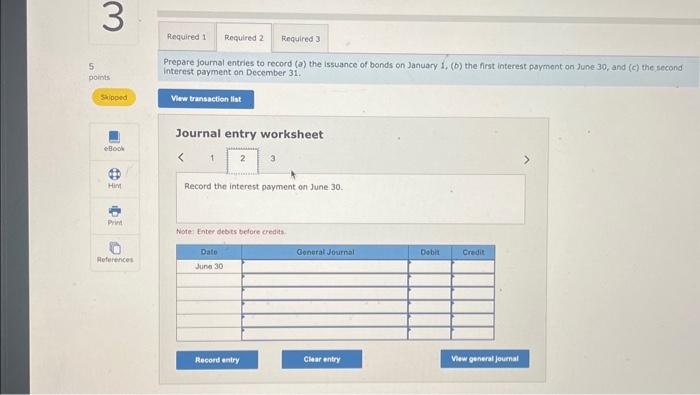 years, and pay 8x interest semiannubly on June 30 and Docember 31