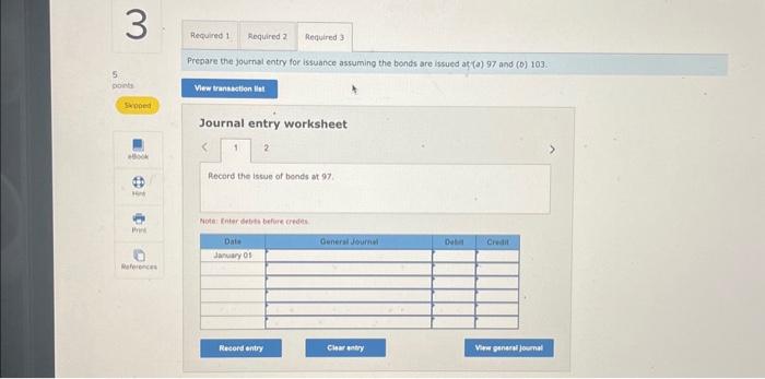, The bonds are sold at par. 1. How much interest wil