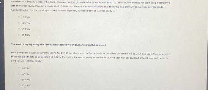#4 The Harrison Company is closely held and, therefore, cannot generate reliable