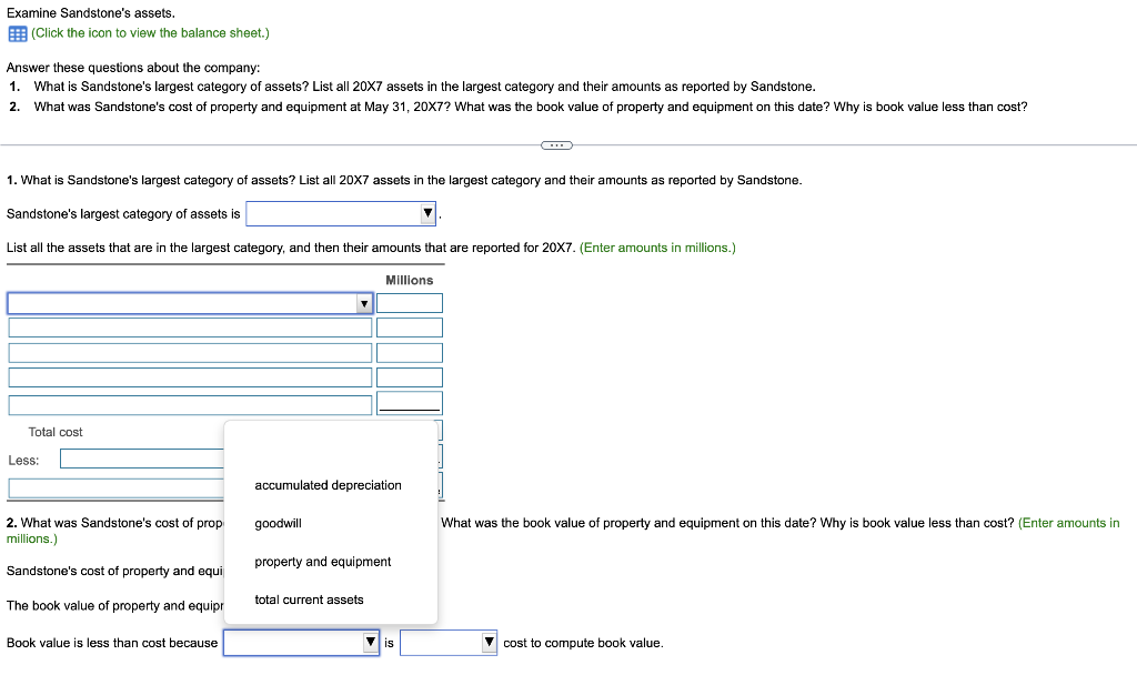 book value less than cost? 1. What is Sandstone's largest category of