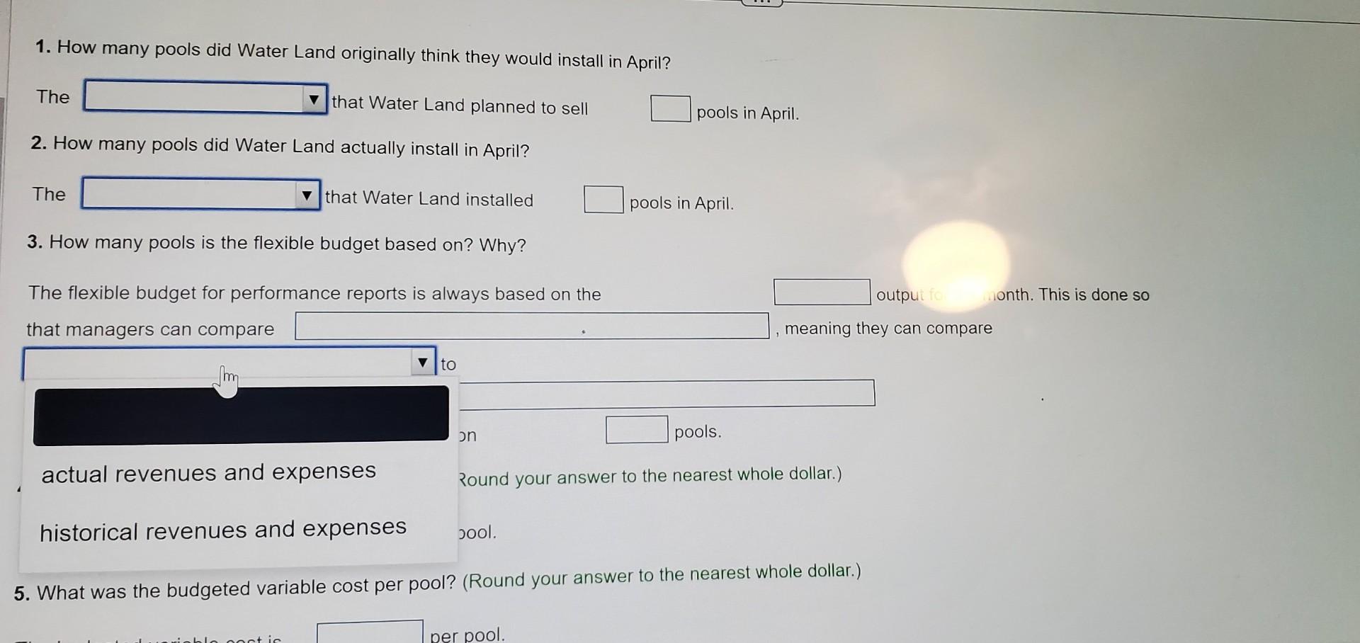 indicates meaning they can compare to Therefore, Water Land's flexible budget is