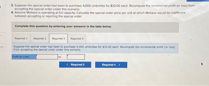 Assume Mohave is operating at full capacity. Calculate the special-order price per