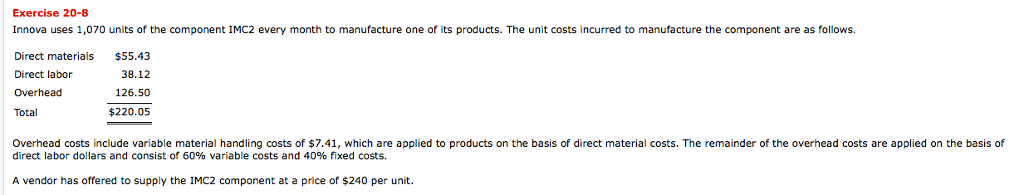 Please solve this problem Exercise 20-8 Innova uses 1,070 units of the