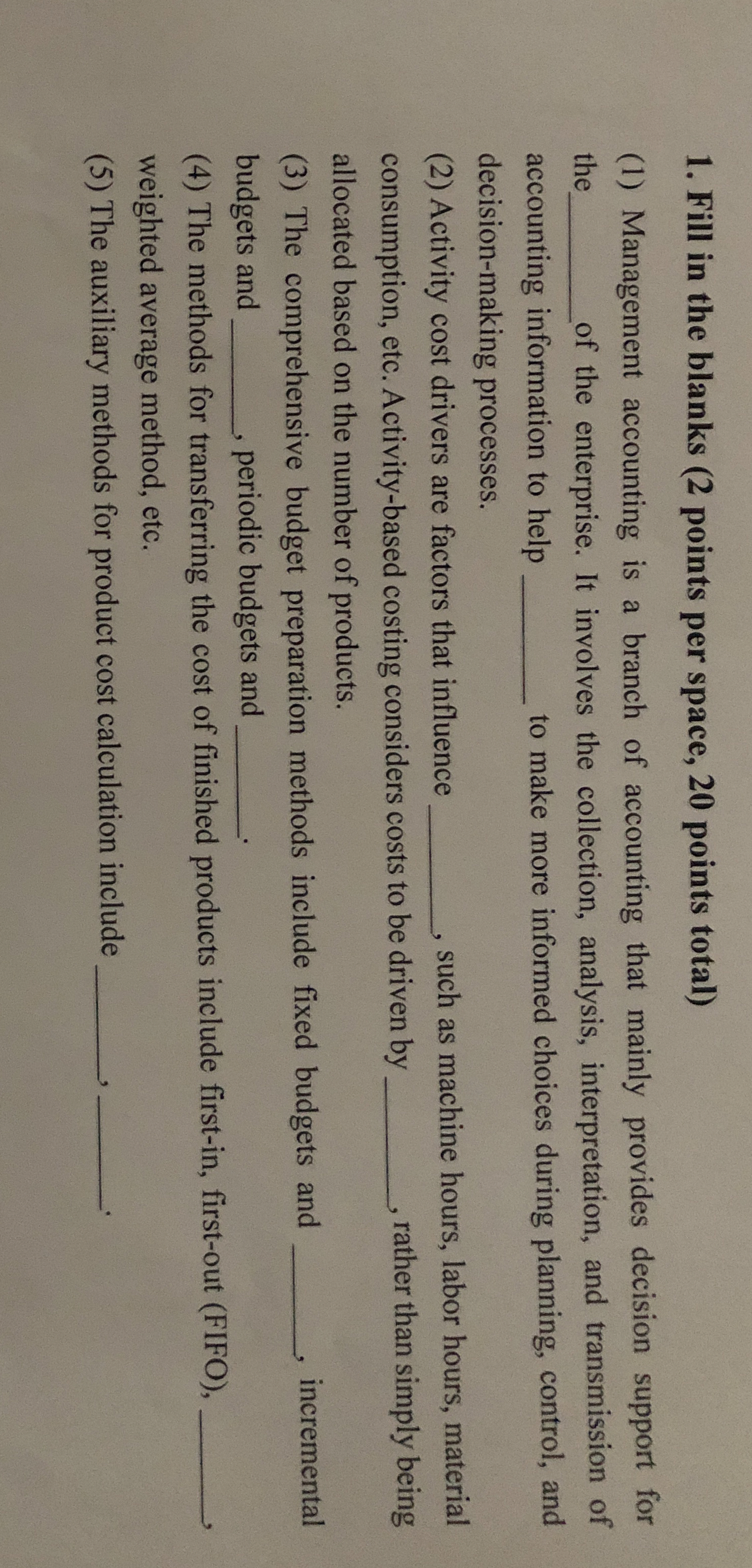  Fill in the blanks (2 points per space, 20 points total)