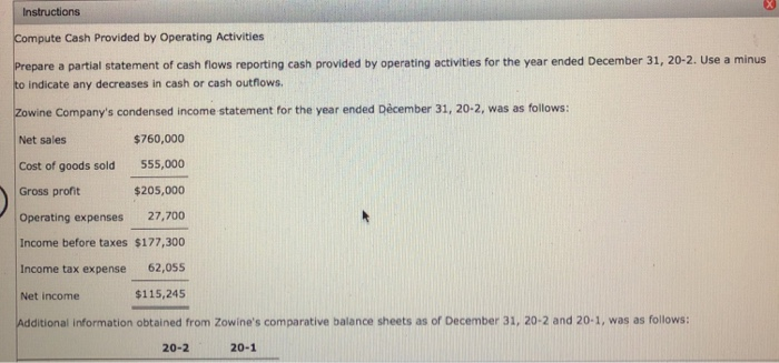  Instructions Compute Cash Provided by Operating Activities Prepare a partial statement