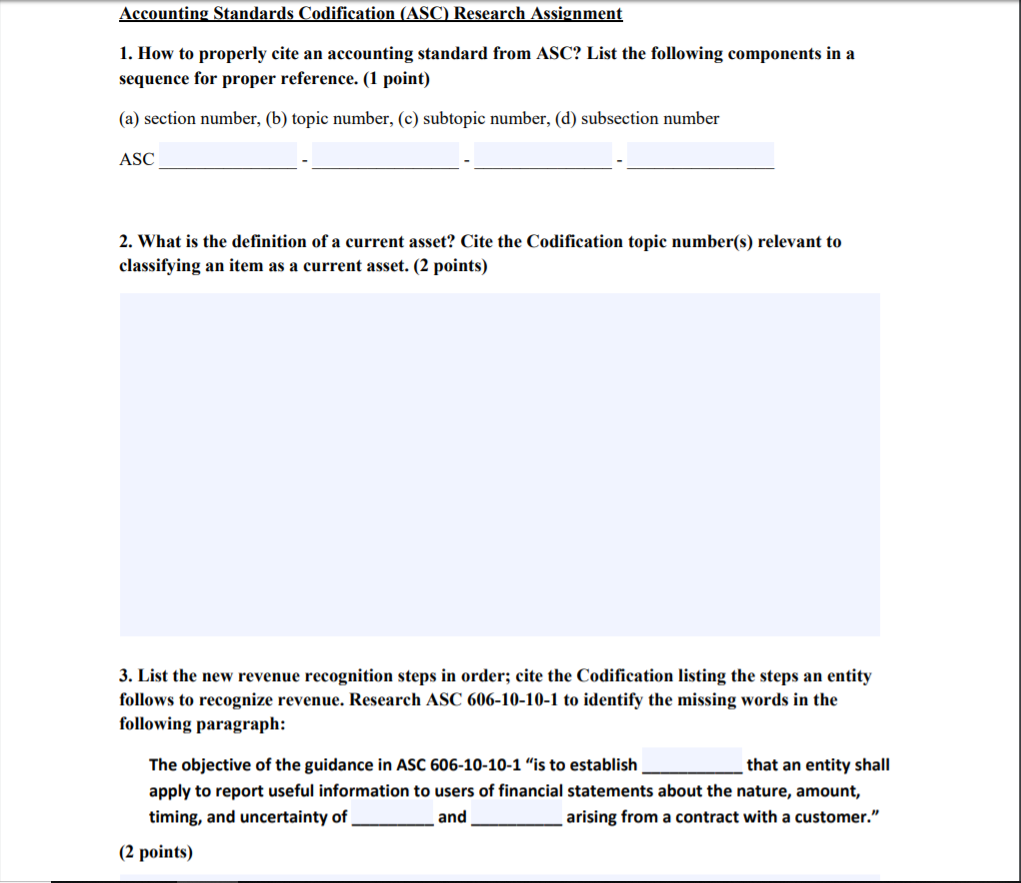Answer these using FASB standards codification website! Accounting Standards Codification (ASC