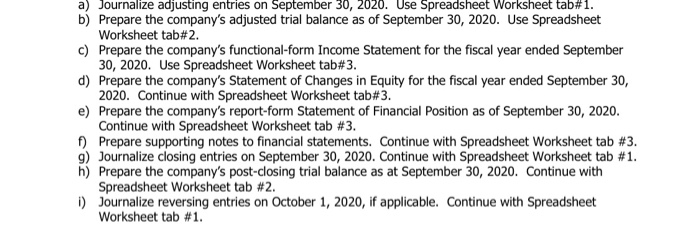  a) Journalize adjusting entries on September 30, 2020. Use Spreadsheet Worksheet