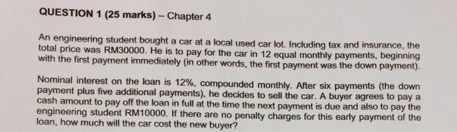  QUESTION 1 (25 marks) - Chapter 4 An engineering student bought