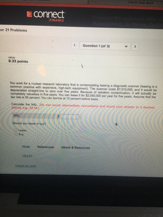  Check Work Econnect FINANCE er 21 Problems Question 1 (013) value: