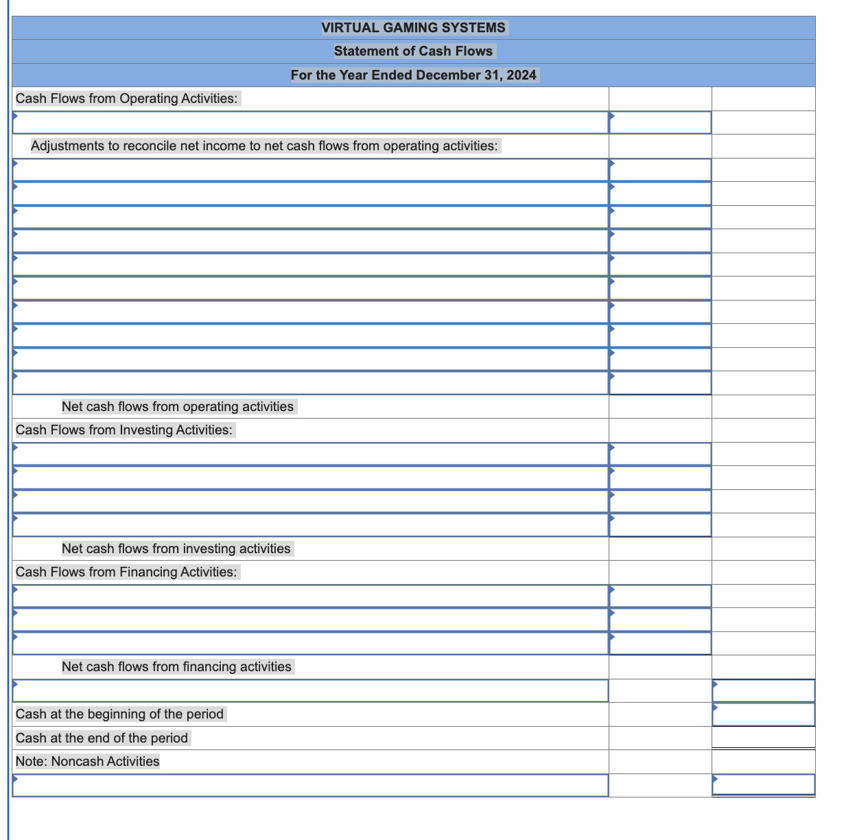 Virtual Gaming Systems are provided. Additional Information for 2024: 1. Purchased additional