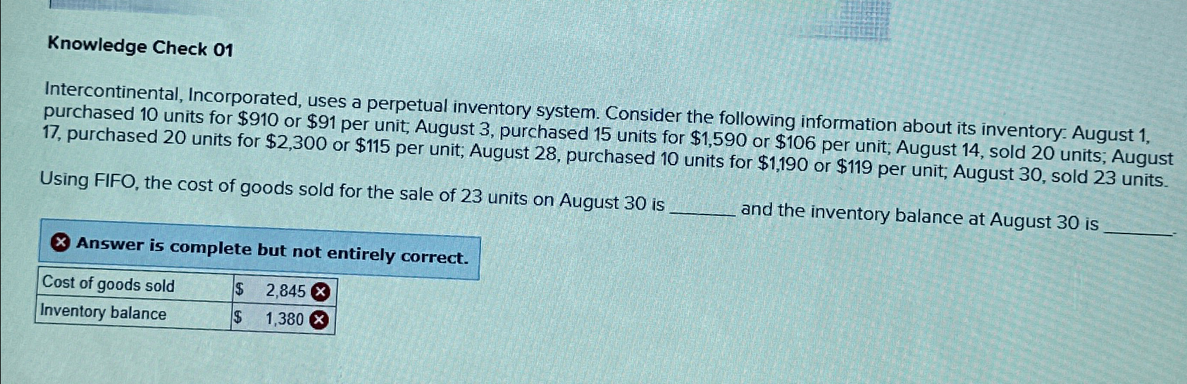  Knowledge Check 01 Intercontinental, Incorporated, uses a perpetual inventory system. Consider