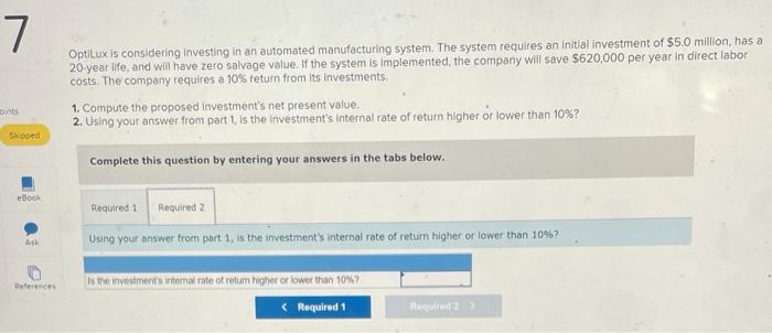 indirect cost. The company reques a los moment 1. Compute the proponersent