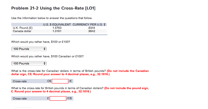  Problem 21-2 Using the Cross-Rate [LO1] Use the information below to