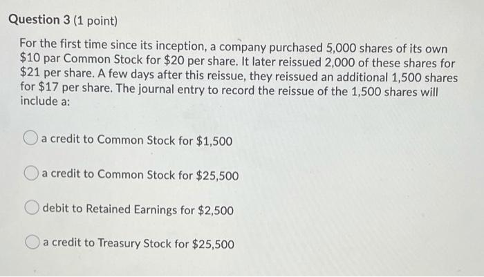  Question 3 (1 point) For the first time since its inception,