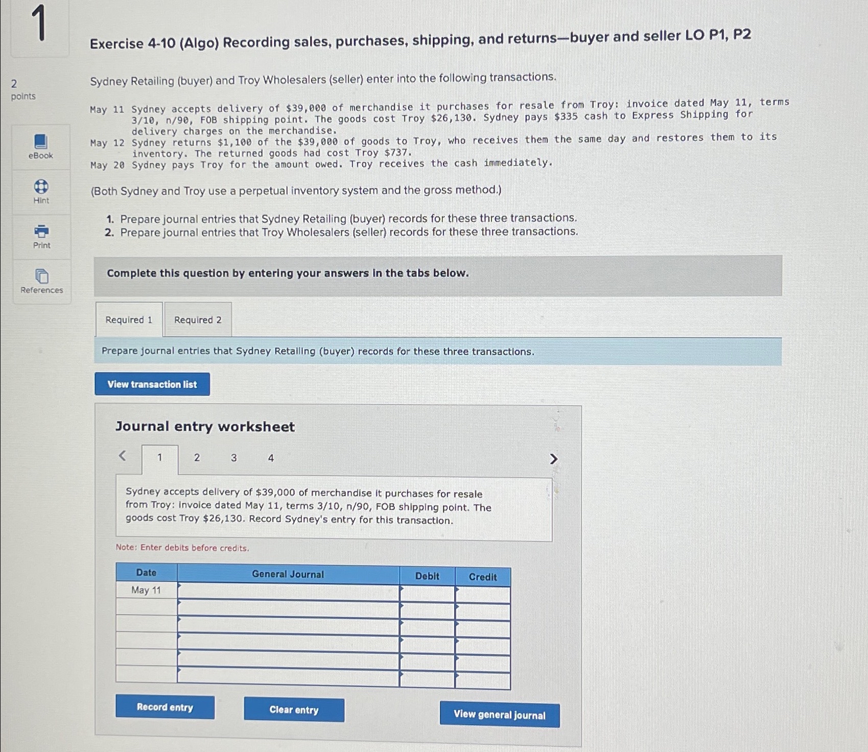  1 Exercise 4-10(Algo) Recording sales, purchases, shipping, and returns-buyer and seller