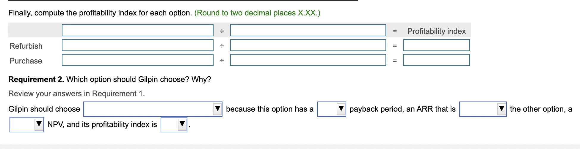 annual return of 14%. ". Refurbish Current Machine Purchase New Machine Year