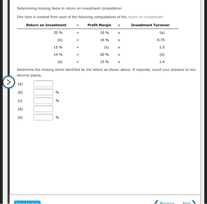  Determining missing items in return on investment computation One item is