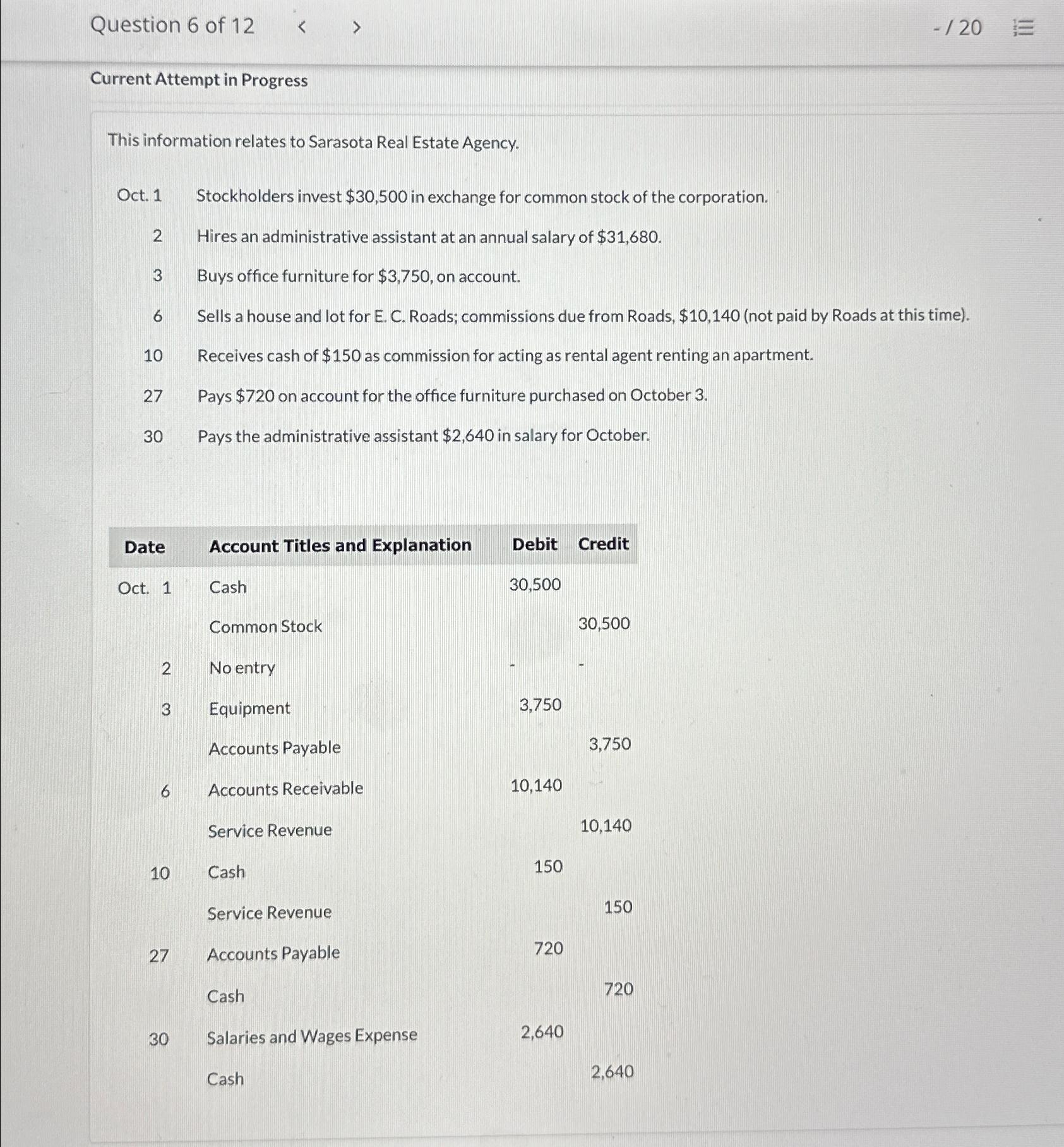  Question 6 of 12 -20 Current Attempt in Progress This information