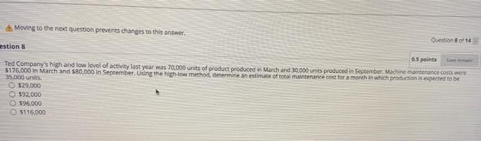  Moving to the next question prevents changes to this answer. Question