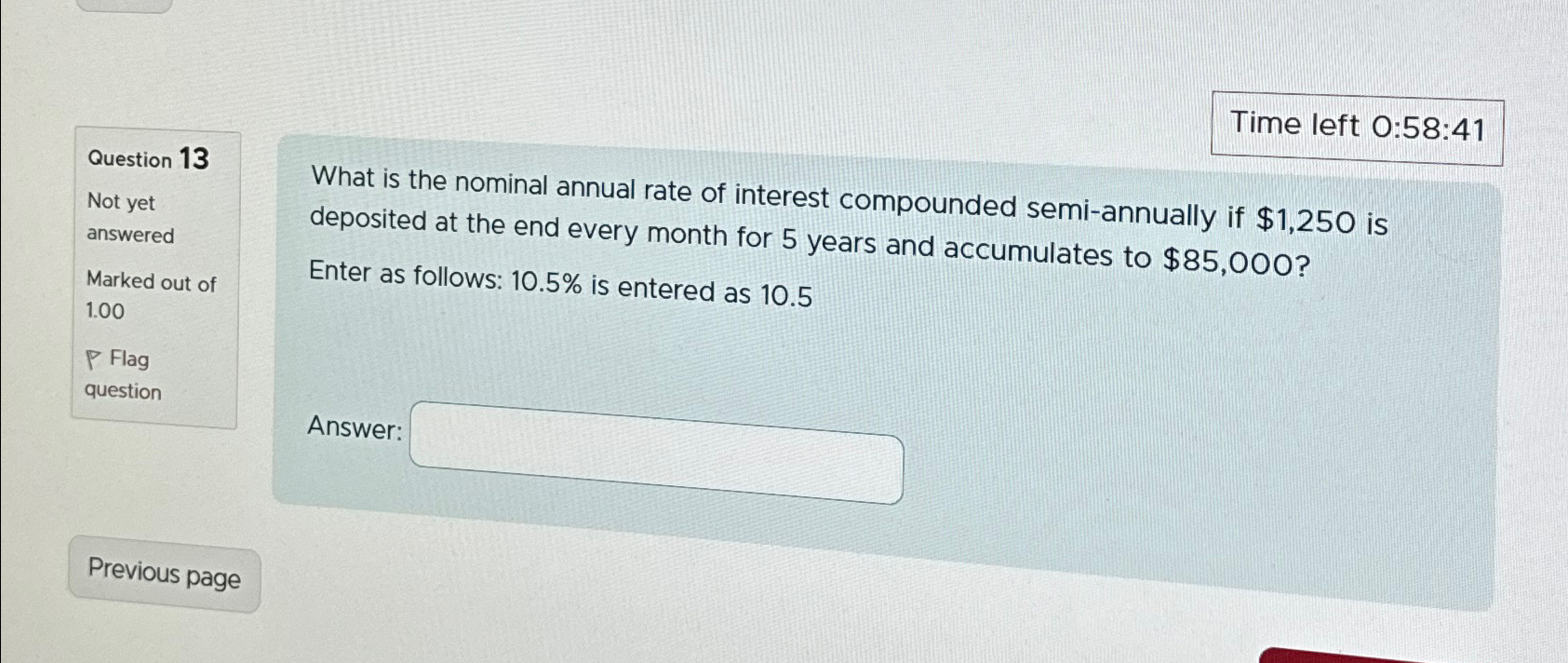  Time left 0:58:41 Question 13 Not yet answered Marked out of