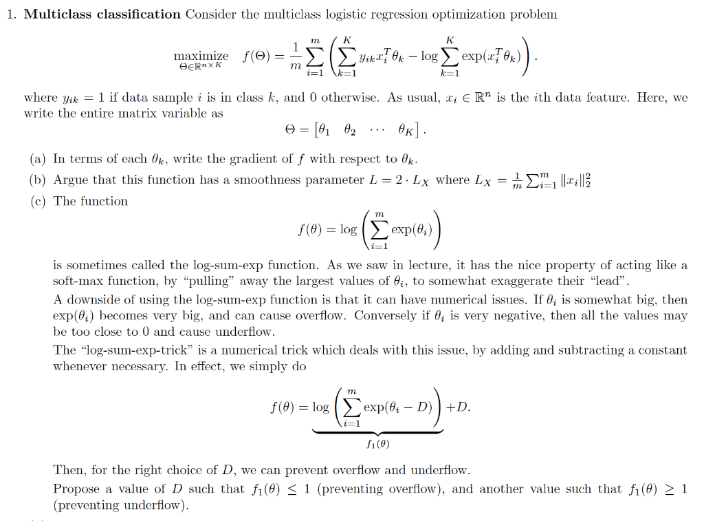  1. Multiclass classification Consider the multiclass logistic regression optimization problem m