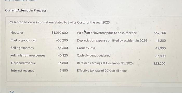  Current Attempt in Progress Presented below is information related to Swifty