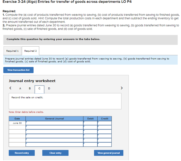 (Factory Wages Payable) has not been recorded. Credit Debit $ 73,000 42,000