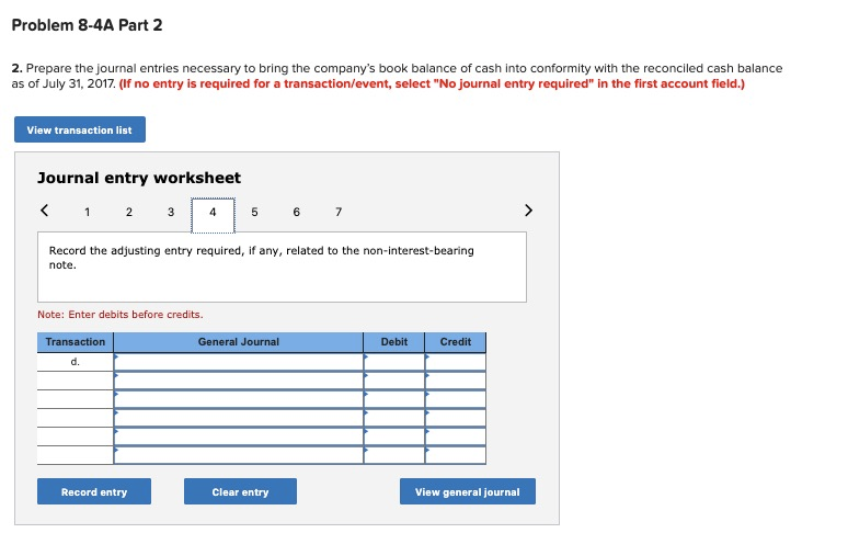 On July 31, the company's Cash account has a $24,752 debit balance,