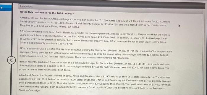  Instructions Note: This problem is for the 2018 tax year. Alfred