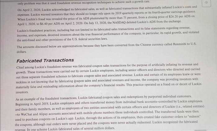 Luckin carried out similar schemes using Luckin personnel or employees of the