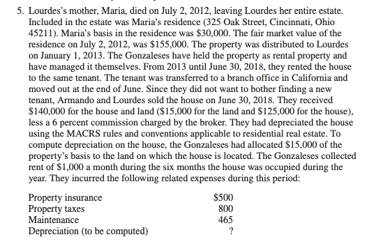 information is missing, use reasonable .You may need the following forms and