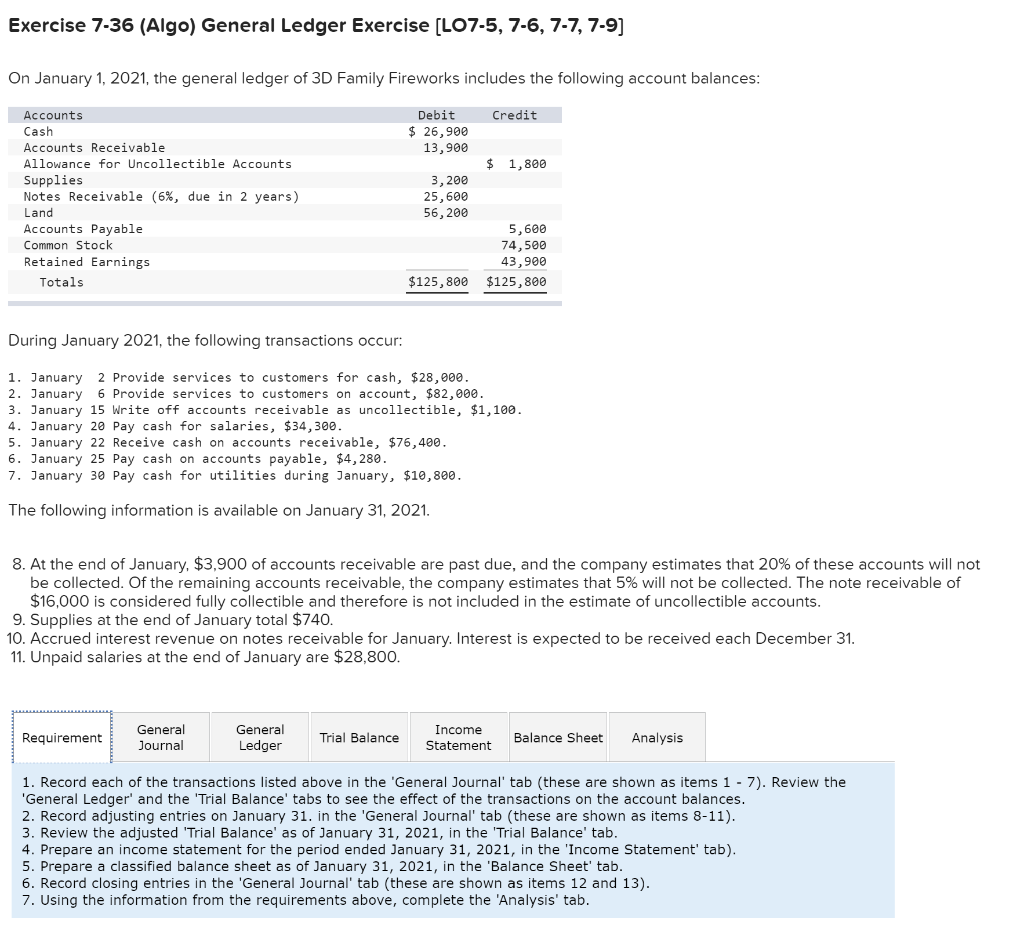  Exercise 7-36 (Algo) General Ledger Exercise (L07-5, 7-6, 7-7, 7-9) On