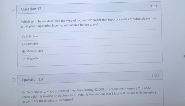 17 & 18 3 pts Question 17 Which term below describes the
